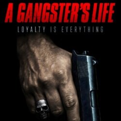 A Gangsters Life