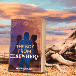 The Boy From Elsewhere by Kestral Gaian
