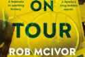 What Goes On Tour - Rob McIvor