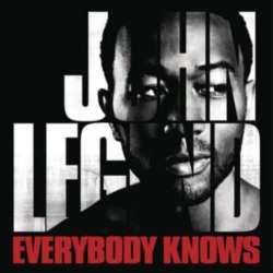 John Legend - Everybody Knows
