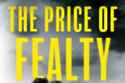 The Price of Fealty by author June Russell Laing’